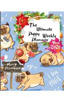 The Ultimate Merry Christmas Puppy Weekly Planner Year 2020: Best Gift For All Age, Keep Track Planning Notebook & Organizer Logbook For Weekly And Monthly Purpose To Create, Schedule And Manage To Achieve You