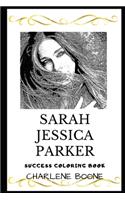 Sarah Jessica Parker Success Coloring Book