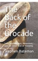 The Back of the Brocade