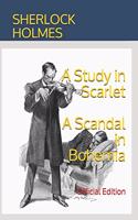 Sherlock Holmes: A Study in Scarlet and A Scandal in Bohemia: Official Edition
