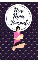 New Mom Journal