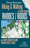 Rhodes (Rodos) Complete Topographic Map Atlas 1: 40000 with Halki (Chalki) Island Greece Hiking & Walking in Greek Islands Greece Dodecanese Trekking Paths & Trails: Travel Guide Trail Maps(Hopping Greek Islands Travel Guide Maps for Rhodos)