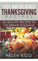 Easy and Delicious Thanksgiving Recipes