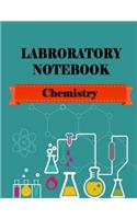 Laboratory Notebook - Chemistry -