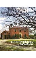 Country Houses of Tasmania