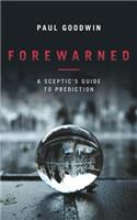 Forewarned