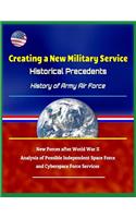 Creating a New Military Service