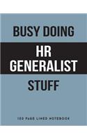Busy Doing HR Generalist Stuff