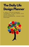 The Daily Life Design Planner