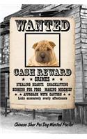 Chinese Shar-Pei Dog Wanted Poster: Weekly Planner Notebook 365 Daily - 52 Week Journal 120 Pages 6x9