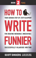 How to Write Funnier