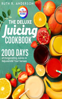 Deluxe Juicing Cookbook