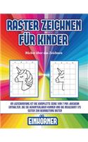 Bücher über das Zeichnen (Raster zeichnen für Kinder - Einhörner): Dieses Buch bringt Kindern bei, wie man Comic-Tiere mit Hilfe von Rastern zeichnet(5 Bücher Über Das Zeichnen)