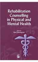 Rehabilitation Counselling in Physical and Mental Health