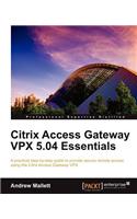 Citrix Access Gateway Vpx 5.04 Essentials