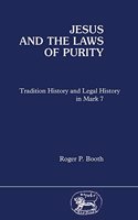Jesus and the Laws of Purity