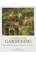 Passion for Gardening