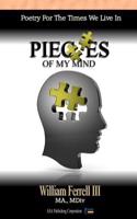 Pieces of My Mind: Poetry for the Times We Live in