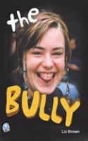The Bully: (High Interest Teenage Series)