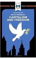 An Analysis of Milton Friedman's Capitalism and Freedom: Capitalism and Freedom