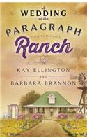 Wedding at the Paragraph Ranch