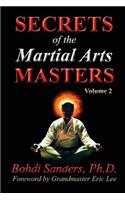Secrets of the Martial Arts Masters 2