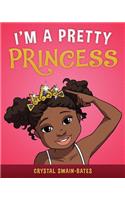 I'm a Pretty Princess