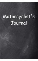 Motorcyclist's Journal Chalkboard Design: (Notebook, Diary, Blank Book)(Sports Journals Notebooks Diaries)