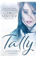 Tally: A Polyamorous Romance: Large Print Edition