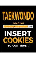 Taekwondo Loading 75% Insert Cookies To Continue