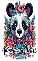 Animaux à Fleurs: 40 illustrations florales en forme d'animaux pour la détente et l'évasion