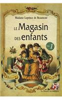 Magasin des enfants. Tome 1