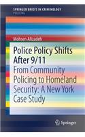 Police Policy Shifts After 9/11