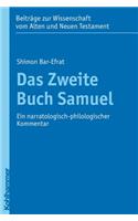 Das Zweite Buch Samuel: Ein Narratologisch-Philologischer Kommentar(181 Beitrage Zur Wissenschaft Vom Alten Und Neuen Testament)