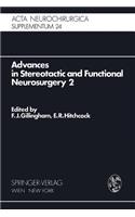 Advances in Stereotactic and Functional Neurosurgery 2