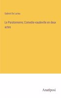 Paratonnerre; Comedie-vaudeville en deux actes