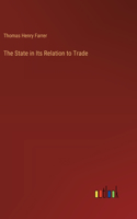 State in Its Relation to Trade