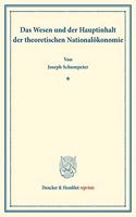 Das Wesen Und Der Hauptinhalt Der Theoretischen Nationalokonomie