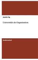 Universität als Organisation