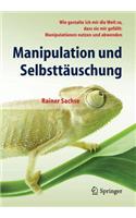 Manipulation Und Selbsttäuschung