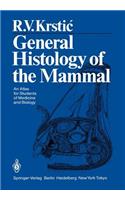 General Histology of the Mammal