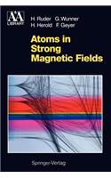 Atoms in Strong Magnetic Fields