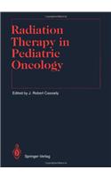 Radiation Therapy in Pediatric Oncology