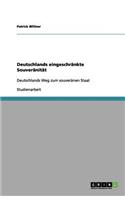 Deutschlands eingeschränkte Souveränität