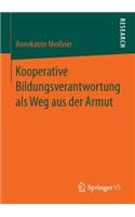 Kooperative Bildungsverantwortung ALS Weg Aus Der Armut