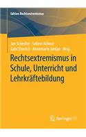 Rechtsextremismus in Schule, Unterricht und Lehrkräftebildung
