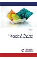Importance Of Working Width in Endodontics