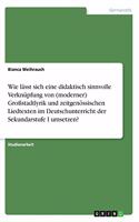 Wie lässt sich eine didaktisch sinnvolle Verknüpfung von (moderner) Großstadtlyrik und zeitgenössischen Liedtexten im Deutschunterricht der Sekundarstufe I umsetzen?