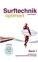 Surftechnik optimiert: Band 1 Surftheorie(German)