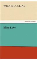 Blind Love: (English)